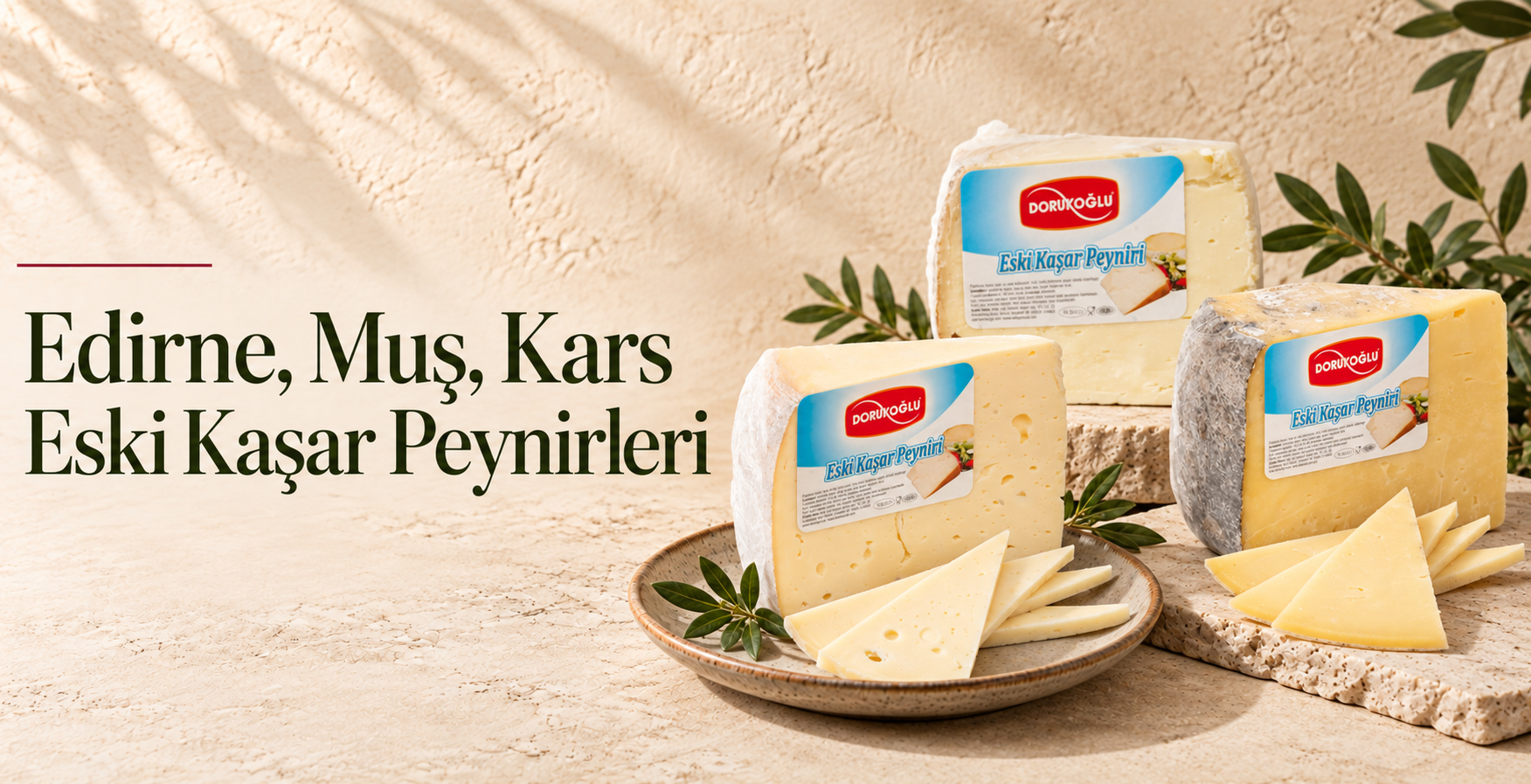 Kaşar Peynirleri